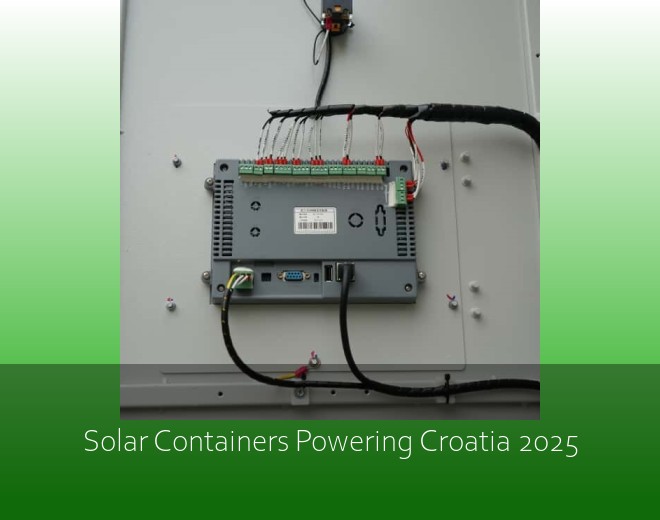 Solar Containers Powering Croatia 2025